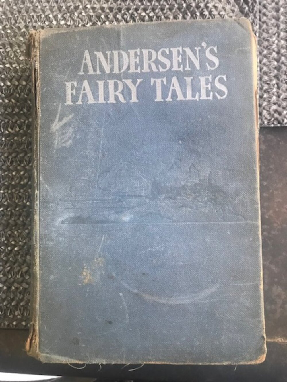Andersen's Fairy Tales, Rare Collectible, So Old There Is No Publish Date